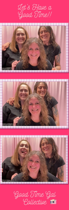 Good Time Gal Collective photo booth strip with friends posing